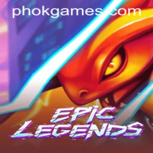 EpicLegends: A Journey into the Heart of OkGames